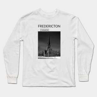 Fredericton New Brunswick Canada Christ Church Cathedral Souvenir Present Gift for Christian Canadian T-shirt Apparel Mug Notebook Tote Pillow Sticker Magnet Long Sleeve T-Shirt